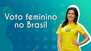 Professora ao lado do texto"Voto feminino no Brasil".