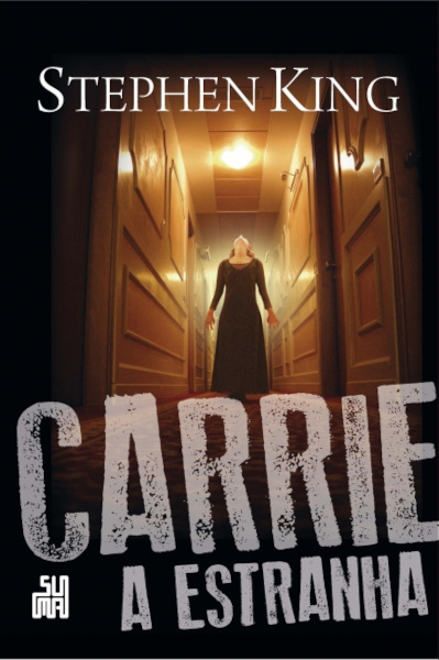 Capa do livro “Carrie, a estranha” (Grupo Companhia das Letras), de Stephen King, um dos 30 melhores livros para ler.