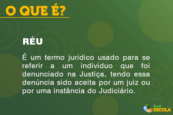 Imagem explicando o que é réu.