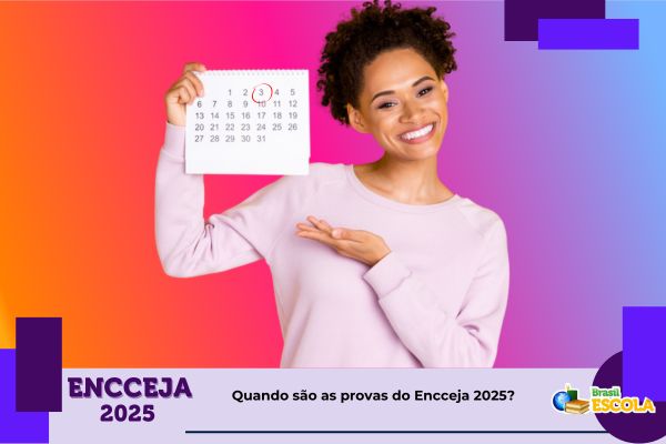 Mulher sorri e segura calendário. Textona imagem: Quando são as provas do Encceja 2025?