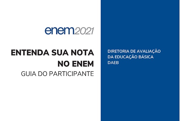 Guia do Participante explica como é calculada a nota do Enem