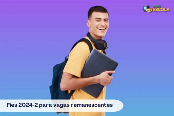 Estudante com laptop sorrindo, texto Fies 2024/2 para vagas remanescentes