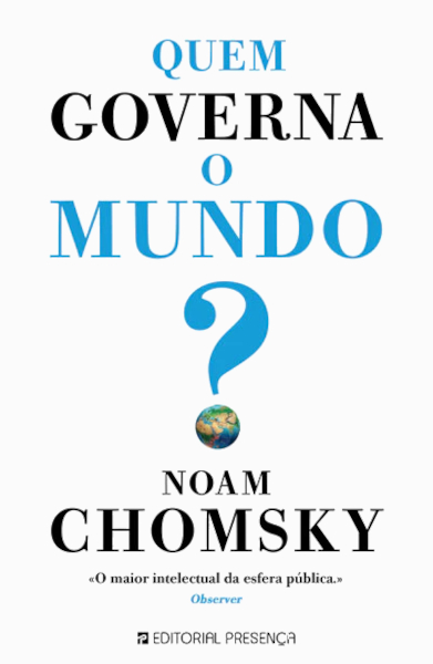 Capa do livro Quem governa o mundo?, de Noam Chomsky, publicado pela Editorial Presença.[2]