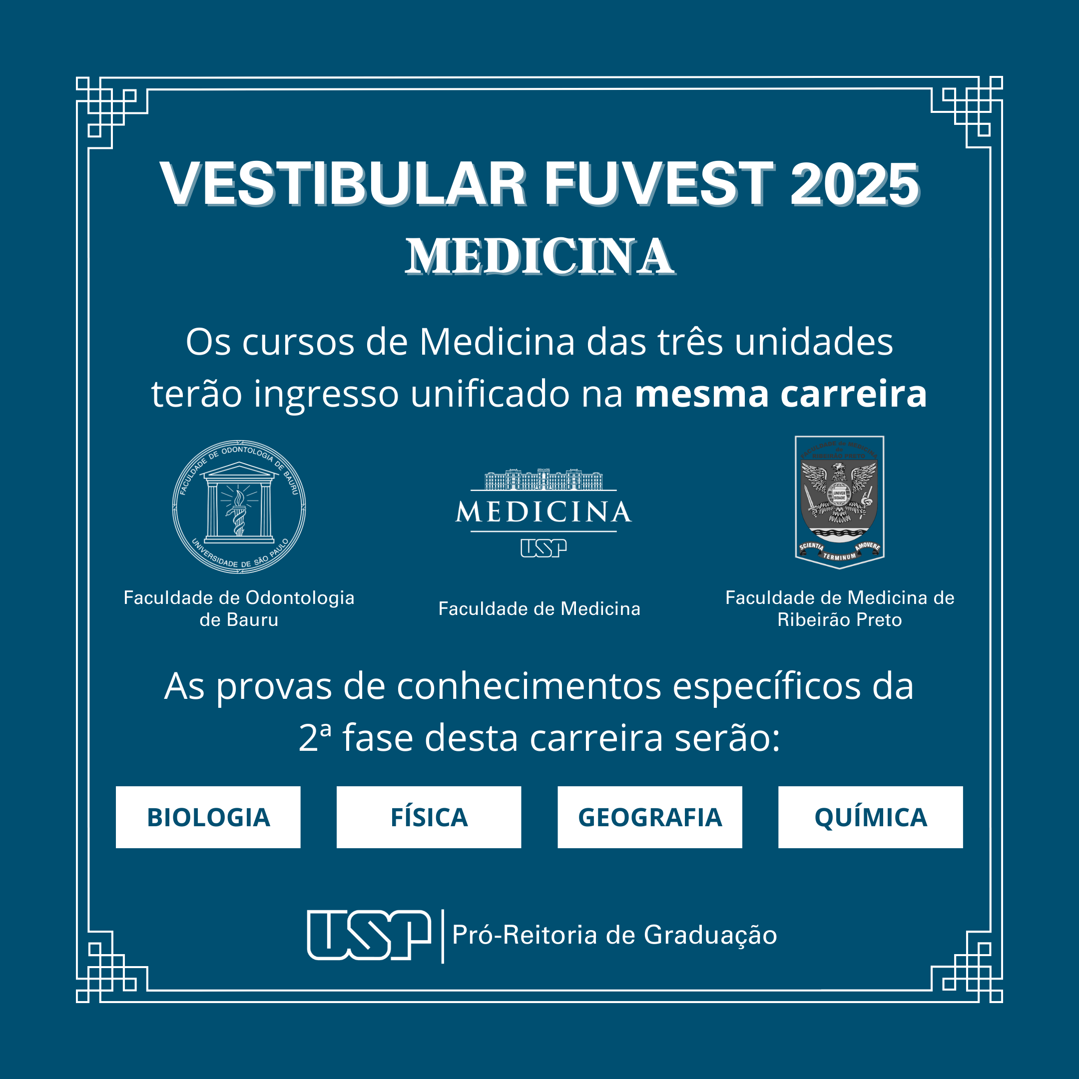 Fundo azul, texto anuncia mudanças no Vestibular de Medicina da Fuvest 