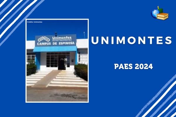 Campus da Unimontes em fundo azul. Texto na imagem: "Unimontes PAES 2024"