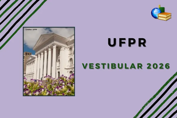 Campus da UFPR. Texto na imagem: UFPR vestibular 2026.