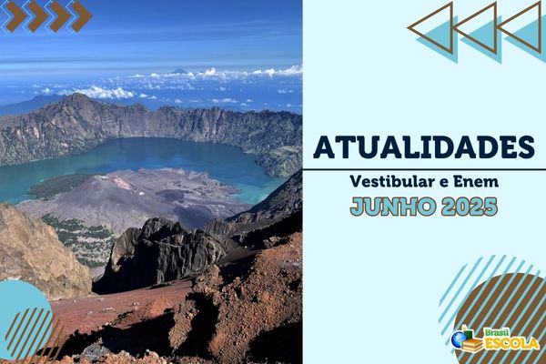 Foto mostra vulcão Rinjani, na Indonésia, texto ao lado Atualidades Enem e Vestibulares Junho 2025